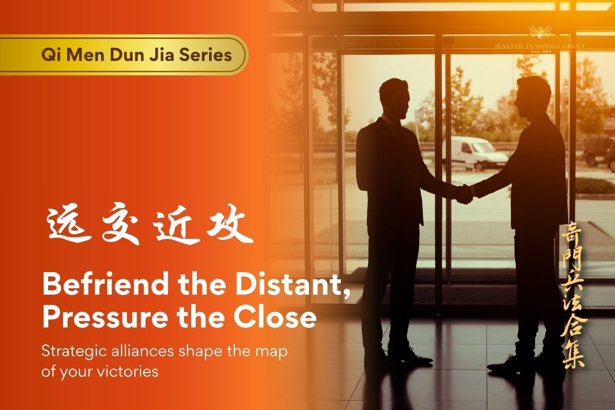 Berteman dengan yang Jauh, Menekan yang Dekat | Qimen Dunjia : 傷门+ 天輔